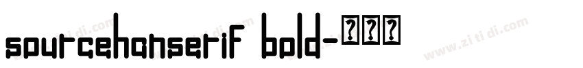 sourcehanserif bold字体转换 sourcehanserif bold字体转换
